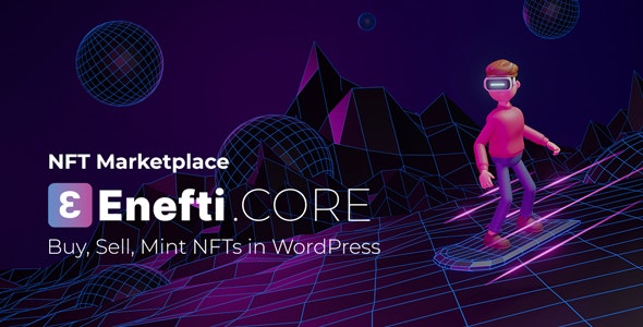 Plugin Enefti - Thị trường NFT đầy đủ nhất trong WordPress - Full Crack